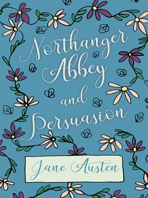 cover image of Northanger Abbey - Persuasion